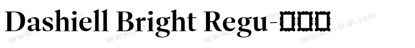 Dashiell Bright Regu字体转换
